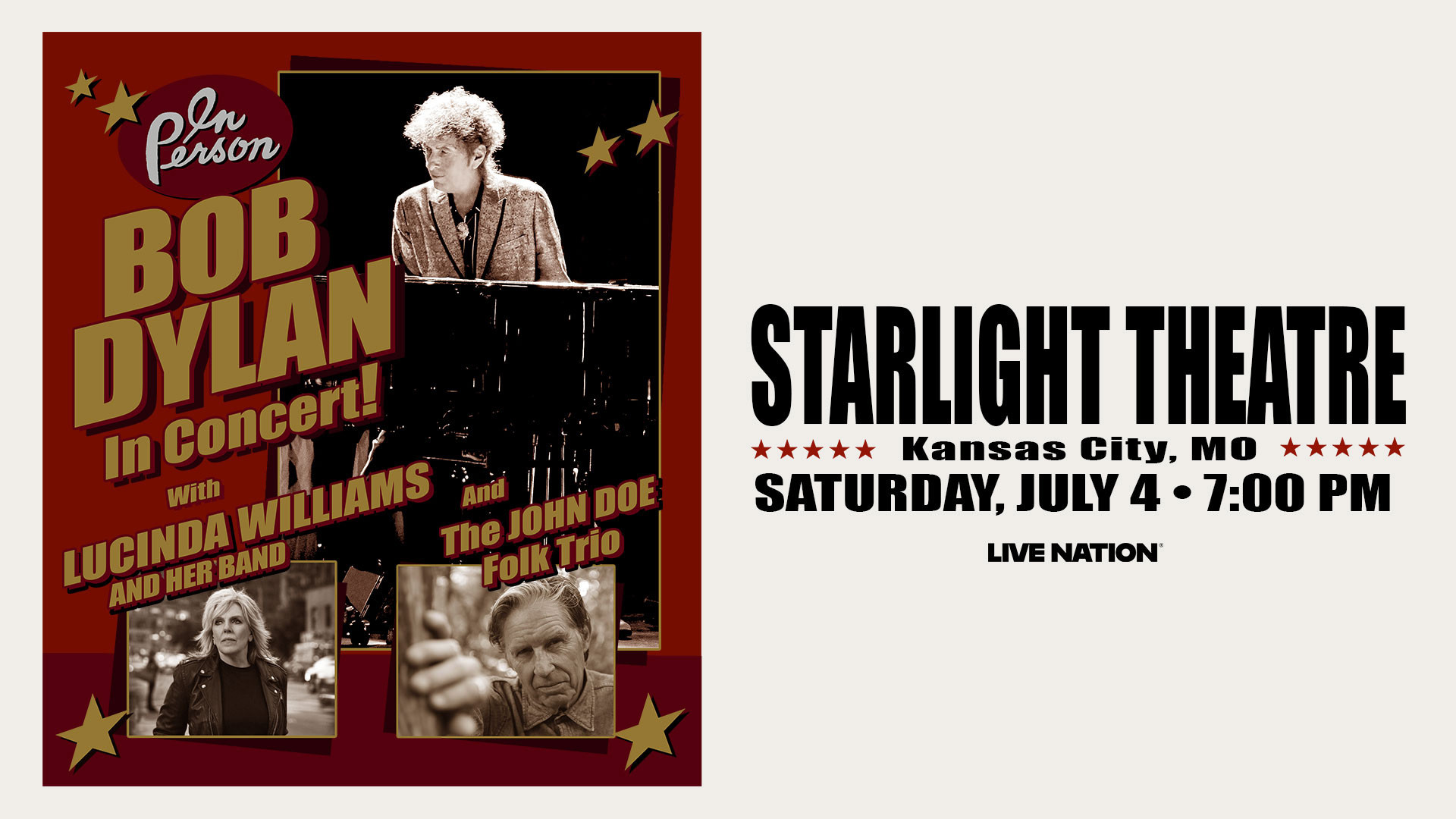 Bob Dylan w/Lucinda Williams & The John Doe Folk Trio