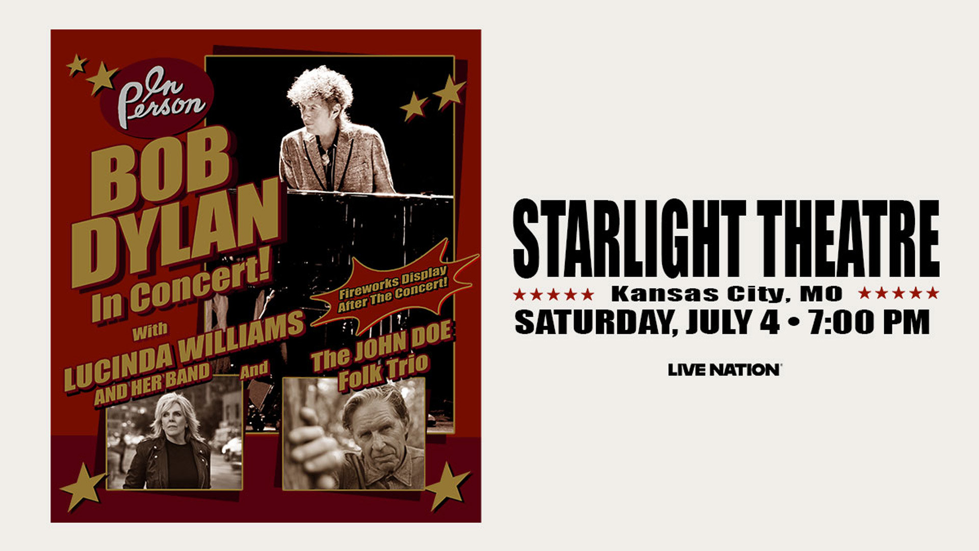 Bob Dylan w/Lucinda Williams & The John Doe Folk Trio